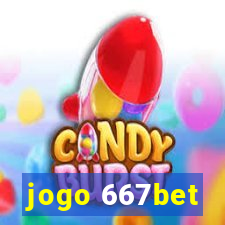 jogo 667bet